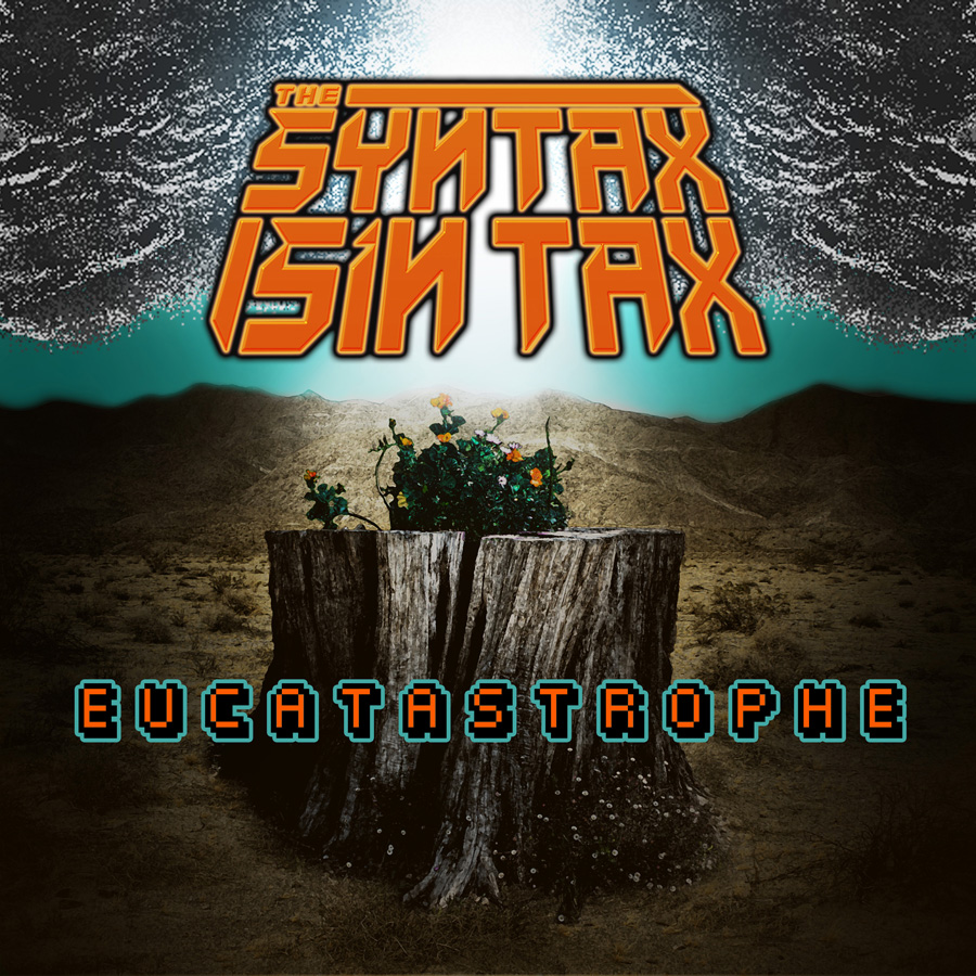 The Syntax Sin Tax Eucatastrophe cover